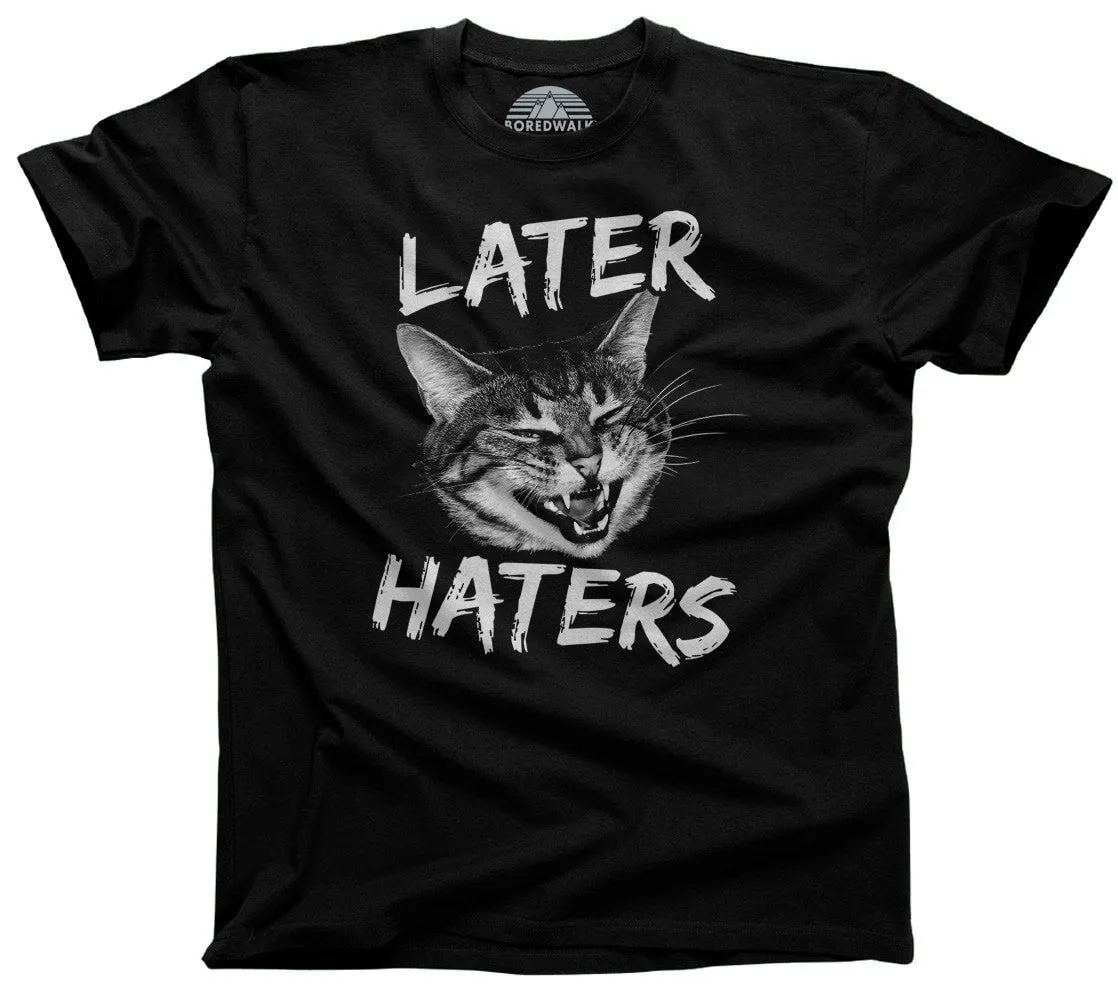 Men's Later Haters T-Shirt Funny Cat TShirt