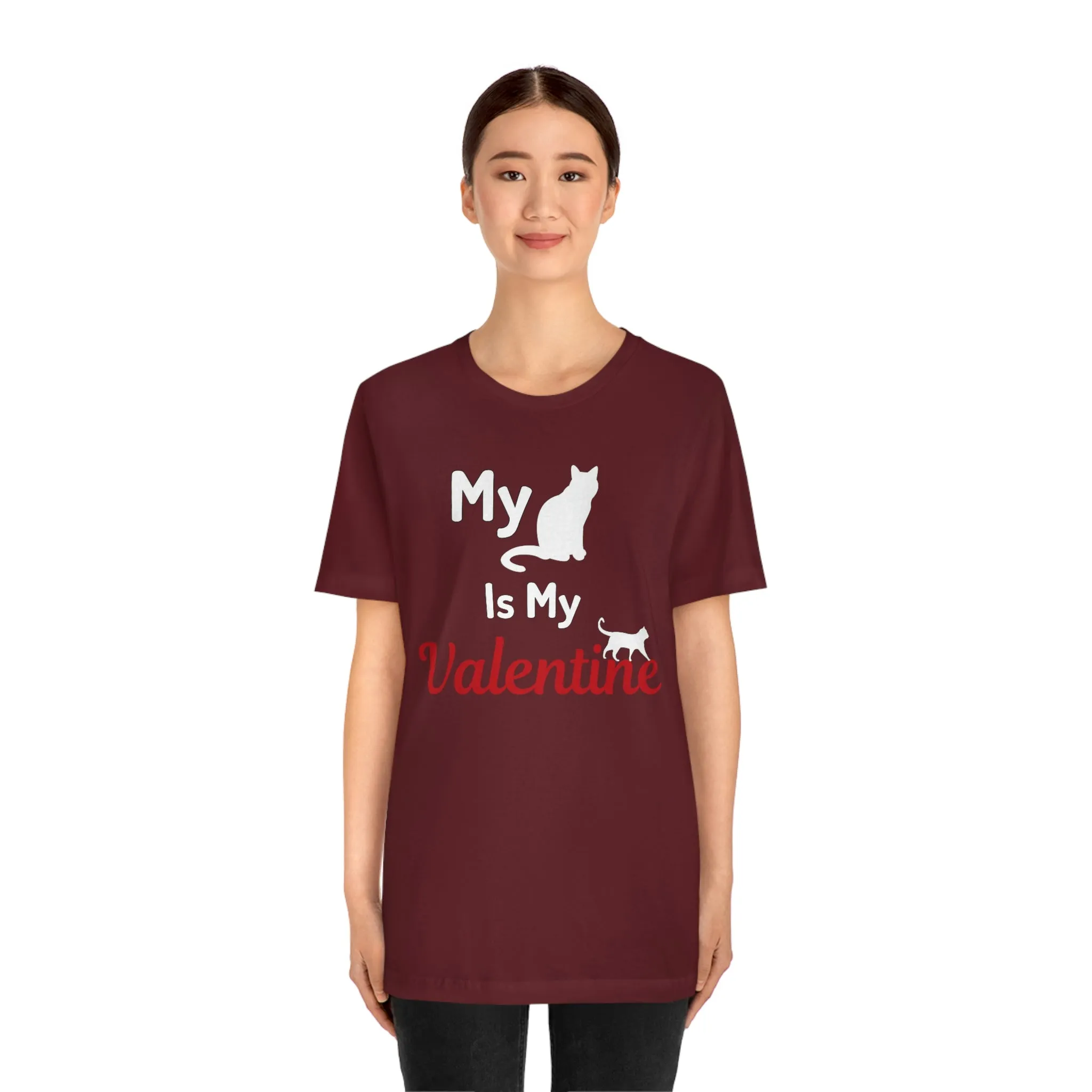 My Cat is My Valentine, Pet lover Valentine shirt - Cute cat lover shirt - gift for cat lovers