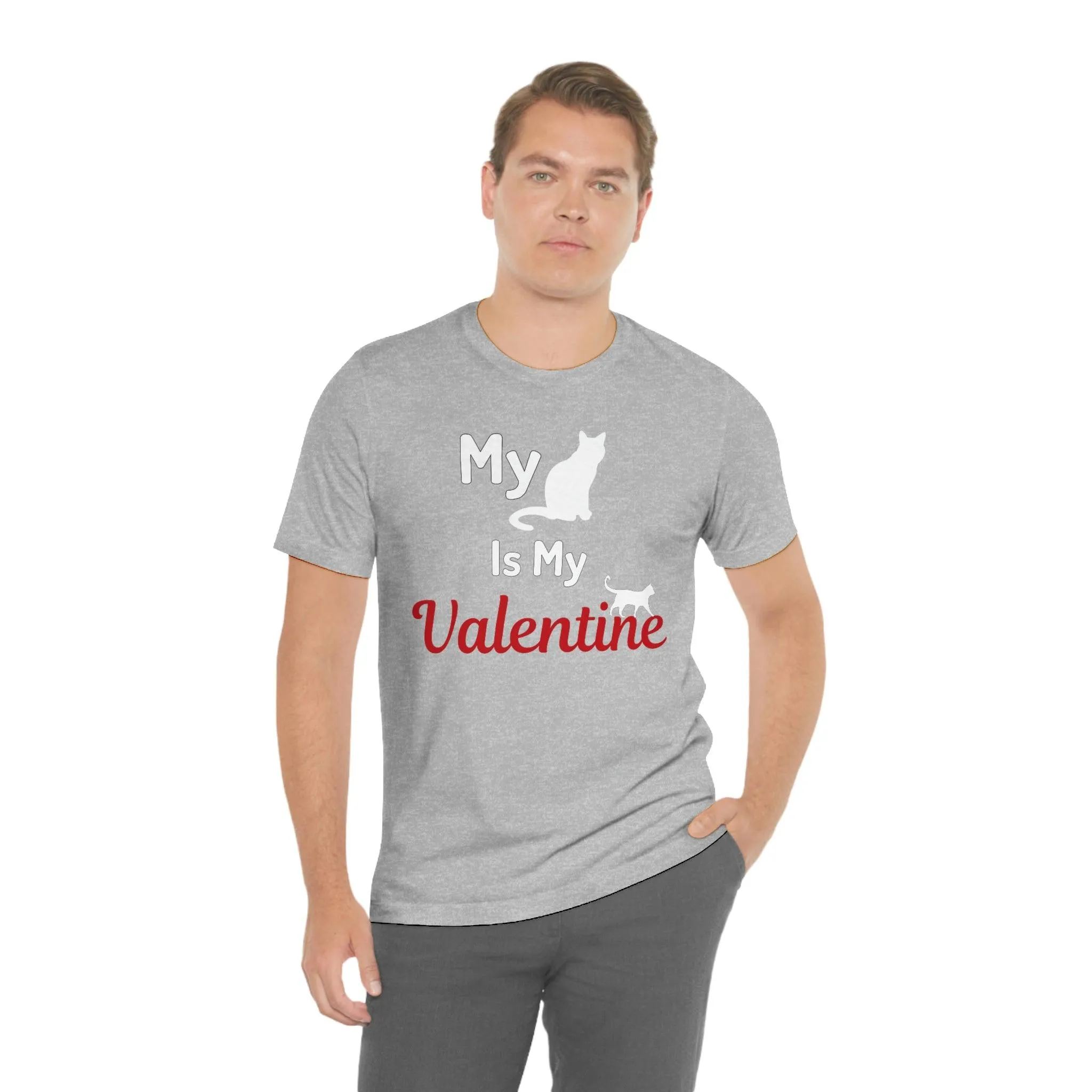 My Cat is My Valentine, Pet lover Valentine shirt - Cute cat lover shirt - gift for cat lovers