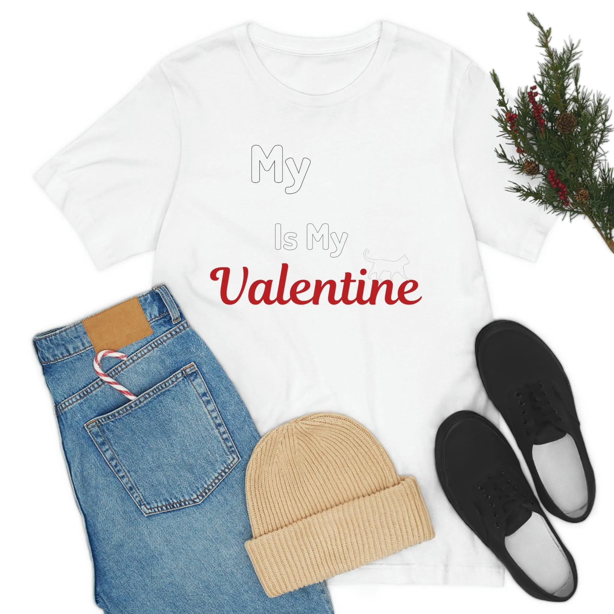 My Cat is My Valentine, Pet lover Valentine shirt - Cute cat lover shirt - gift for cat lovers