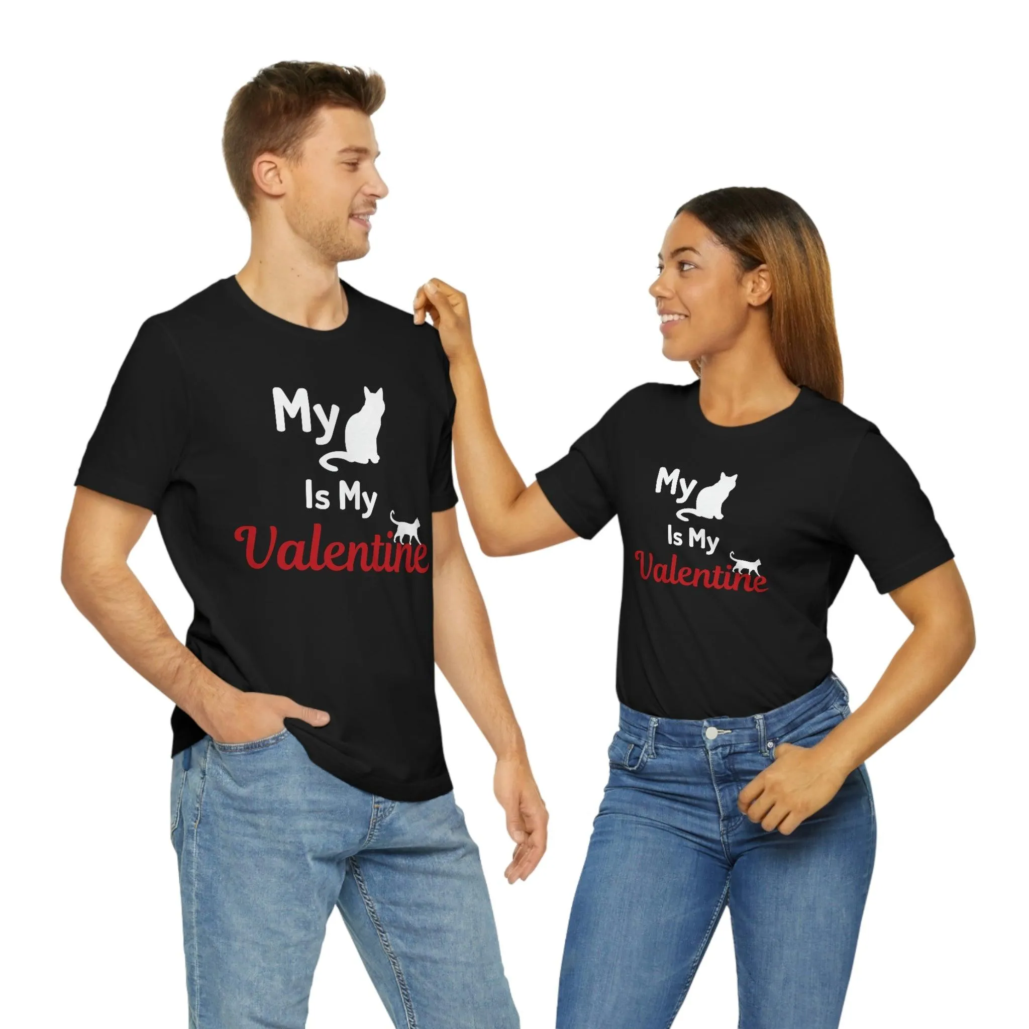 My Cat is My Valentine, Pet lover Valentine shirt - Cute cat lover shirt - gift for cat lovers