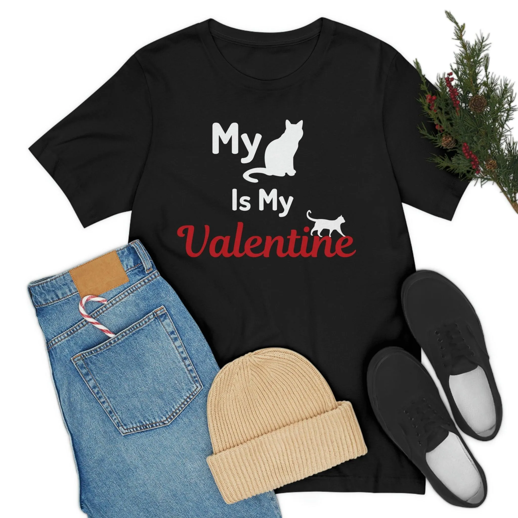 My Cat is My Valentine, Pet lover Valentine shirt - Cute cat lover shirt - gift for cat lovers
